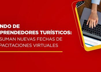 Capacitaciones para Postulantes al Fondo de Emprendedores Turísticos