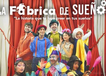 Tartagal: 16 de agosto, se presenta la obra “La fábrica de Sueños”