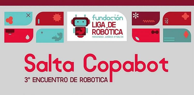 Tartagal, sede del 3° Campeonato Nacional de Robótica “Salta CopabotS”